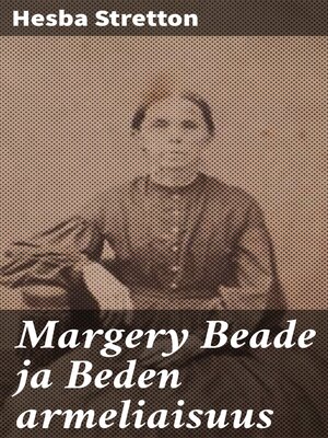 cover image of Margery Beade ja Beden armeliaisuus